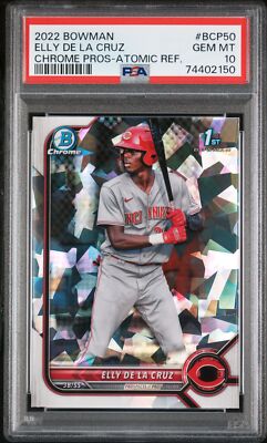 PSA 10 ELLY DE LA CRUZ 1st 2022 Bowman Chrome ATOMIC REFRACTOR 