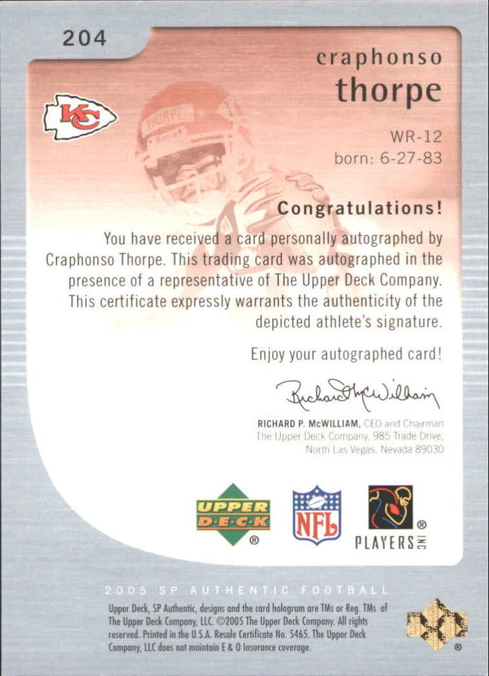 A2829- 2005 SP Authentic #204 Craphonso Thorpe RC Auto /850 - Image 2 of 2