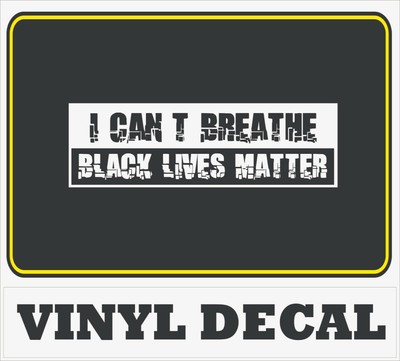 Download BLACK LIVES MATTER BLM I can't Breathe George Floyd VINYL ...