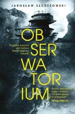 Obserwatorium - Jarosaw Szczyowski - Polska Ksika NEW