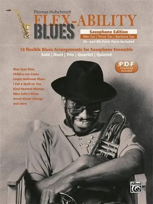 Flex-Ability Blues - Saxophone Edition, m. 1 Buch | Thomas Hufschmidt | Englisch