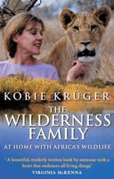 The Wilderness Family | Kobie Kruger | Taschenbuch | Kartoniert / Broschiert