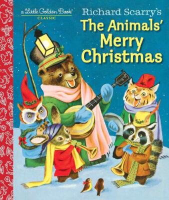 Kathryn Jackson Richard Scarry's The Animals' Merry Christmas (Hardback)