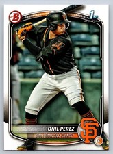 2025 Bowman - 1st Bowman - Onil Perez #BP-134 - San Francisco Giants 