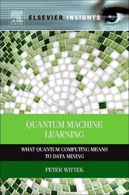 Quantum Machine Learning - 9780128100400