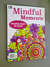 Mindful Moments - an Adult Coloring Book by K...