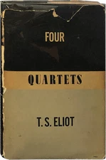 T S Eliot / Four Quartets 1943