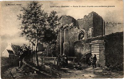 Old postcard Chateau-Thierry Porte St-Jean after an old engraving (202458)