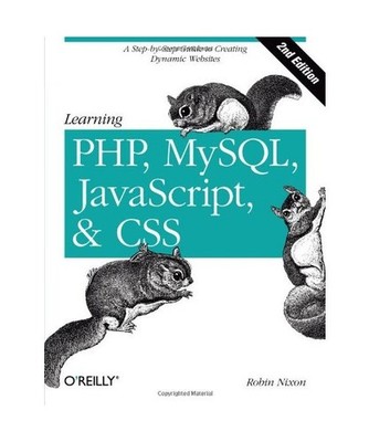 Learning PHP, MySQL, JavaScript, and CSS: A Step-by-Step Guide to Creating Dynam