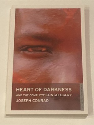 (NEW) Heart Of Darkness And The Complete Congo Diary by Joseph Conrad (Paperback