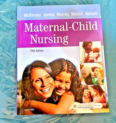 Maternal-Child Nursing by Sharon Smith Murray, Susan R. James, Emily Slone...