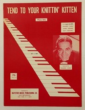 Tend to Your Knittin' Kitten - Frankie Carle (1965) Rare Piano Solo Sheet Music