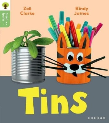 Zoe Clarke Oxford Reading Tree Green Sparks: Level 1: Tins (Taschenbuch)