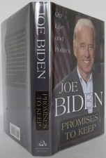 Joe Biden / Promises to Keep Signed 1st Edition 2007 #2403311