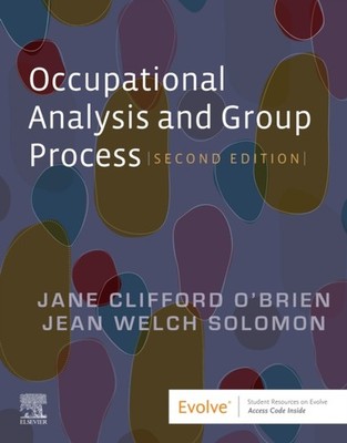 Occupational Analysis and Group Process by Jane Clifford O'Brien PAPERBACK