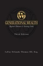 Generational Wealth: Beginner's Business  Investing Guide