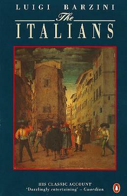 The Italians by Luigi Barzini (Paperback, 1991)