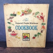 The General Foods Kitchens Cookbook 1st Printing 1959