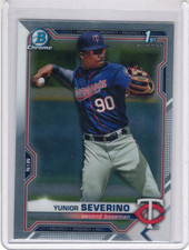 2021 Bowman Chrome 1st - Yunior Severino #BCP-140