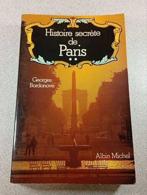 Histoire Secret de Paris 2 | Georges Bordonove | Sehr guter Zustand