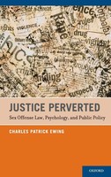 Justice Perverted | Ewing | Buch | Gebunden | Englisch | 2016 | Academic