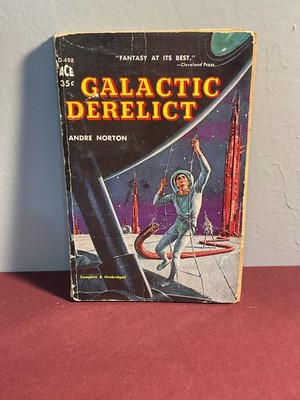 Galactic Derelict Andre Norton Ace Books D-498 Vintage Paperback Science Fiction