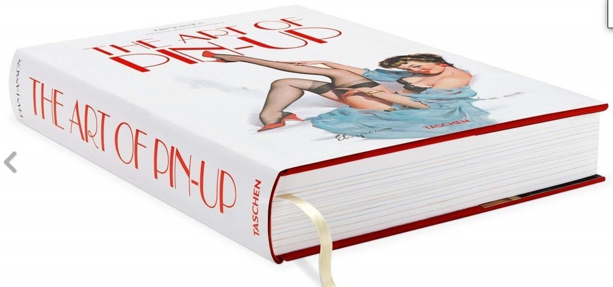 THE ART OF PIN-UP　DIAN HANSON The Art of Pin-up. 40th Ed. TASCHEN Books