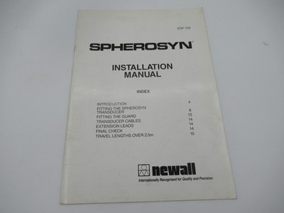 Newall Spherosyn Transducer Installation & Parts Manual No. ESP 739 ''Look''