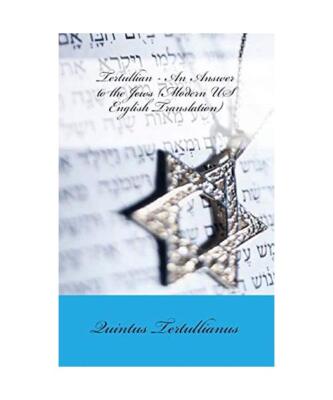 An Answer to the Jews, Tertullian