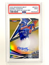 2022 Bowman's Best Daniel Vasquez Gold Refractor Best Of Auto #/50 PSA 9