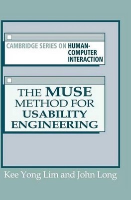 The Muse Method for Usability Engineering by Kee Yong Lim (English) Hardcover Bo