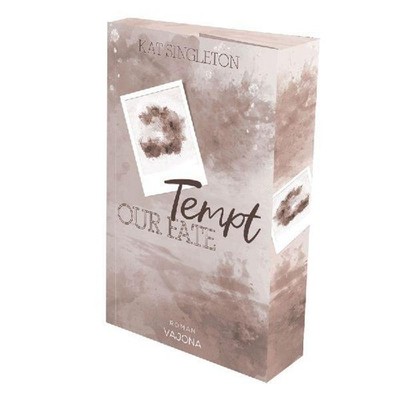 Tempt Our Fate Kat Singleton