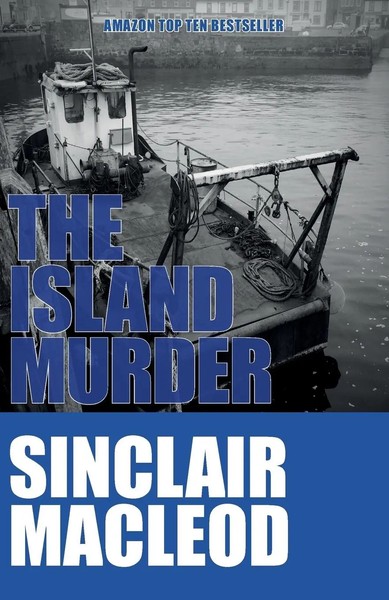 The Island Murder Sinclair Macleod Taschenbuch Kartoniert / Broschiert Englisch-image
