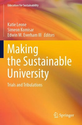 Katie Leone (u. a.) | Making the Sustainable University | Taschenbuch | Englisch