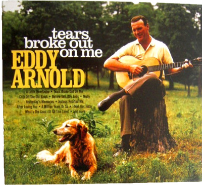 EDDY ARNOLD ''Tears broke out on me'' 2000 CD BEAR FAMILY 17205 Neu/s Blister