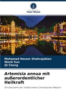 Artemisia Annua Mit AußErordentlicher Heilkraft Mohamad Hesam Shahrajabian