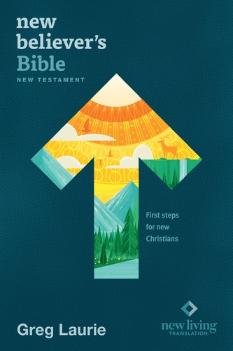 New Believer's New Testament NLT (Softcover) Laurie, Greg|Tyndale Taschenbuch...