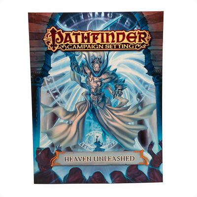 Pathfinder (RPG) Campaign Setting: Heaven Unleashed
