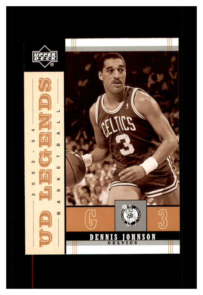 2003-04 UPPER DECK UD LEGENDS #10 DENNIS JOHNSON BOSTON CELTICS | eBay