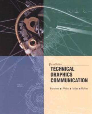Technical Graphics Communication (Irwin Graphics Series) - Hardcover - VERY GOOD