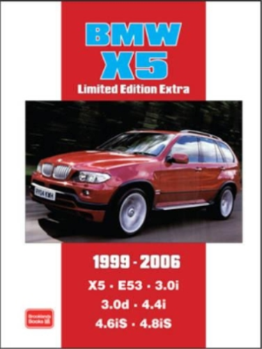 R. M. Clarke BMW X5 Limited Edition Extra 1999-2006 (Taschenbuch) - Bild 1 von 1