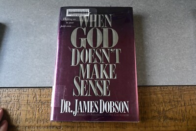 When God Doesnt Make Sense by Dr. James Dobson DJ/HC