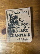 1908 Saratoga, Lake George And Lake Champlain; S. R. Stoddard