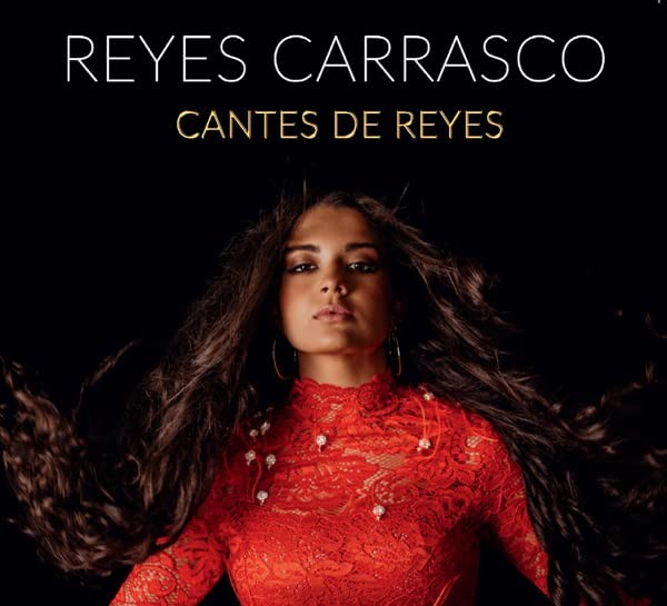 Reyes Carrasco Cantes de Reyes (винил) (ИМПОРТ из Великобритании)