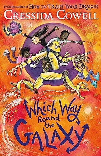 Which Way Round the Galaxy: The 'out-of-this-world' new series from the author of HOW TO TRAIN YOUR DRAGON - Image 6