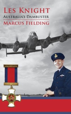Fielding - Les Knight  Australia's Dambuster - New hardback or cased b - X555z