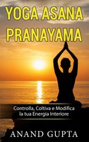 Anand Gupta | Yoga Asana Pranayama | Taschenbuch | Italienisch (2020)