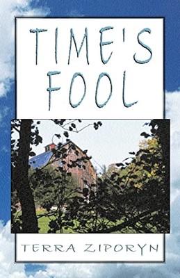 Time's Fool by Terra Diane Ziporyn (Paperback, 2001)