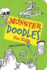 Monster Doodles for Kids by Sabatino, Chris