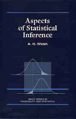 Aspects of Statistical Inference by Welsh, A. H.